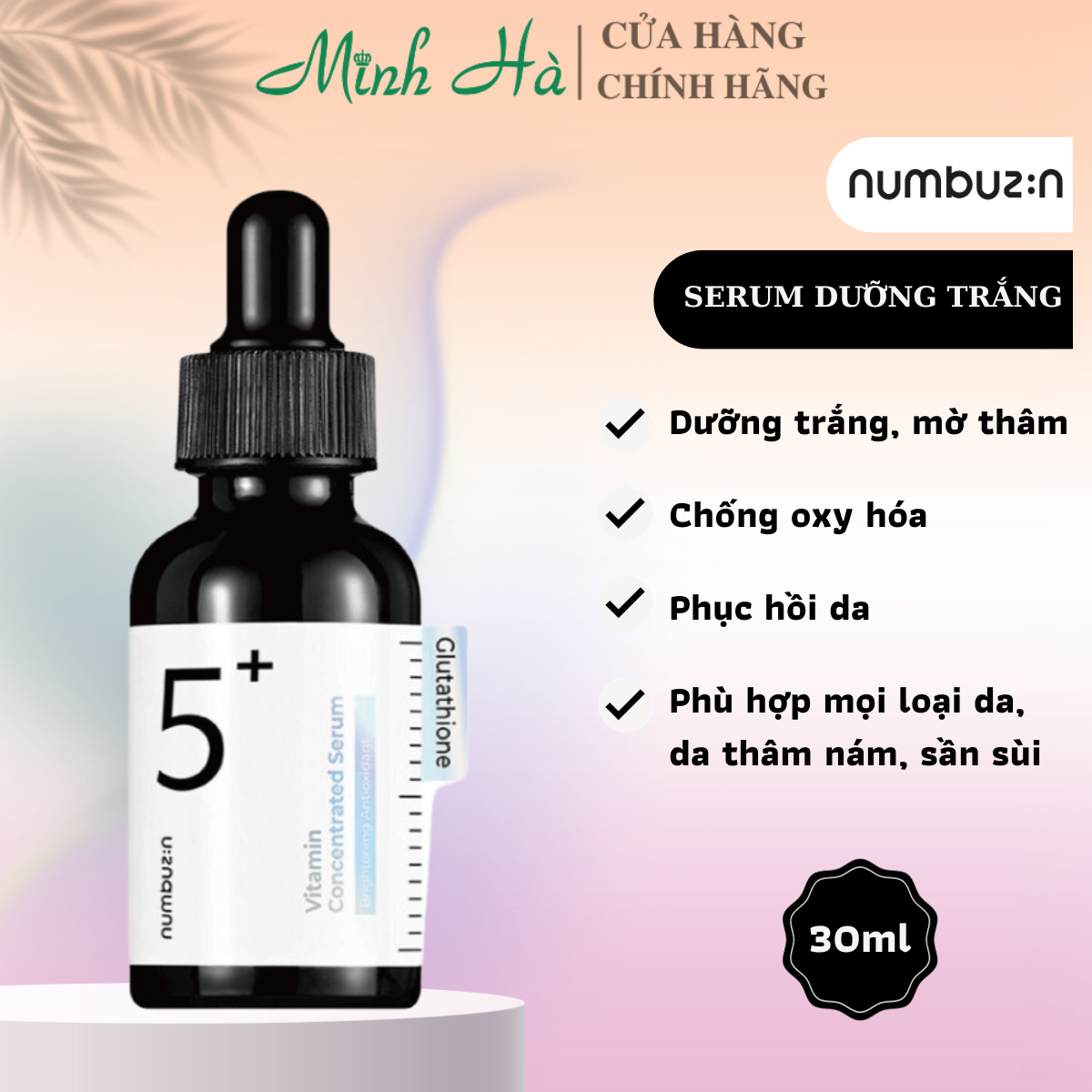 Serum dưỡng trắng Numbuzin No.5 Vitamin Concentrated 30ml mờ thâm nám, sạm, lão hóa