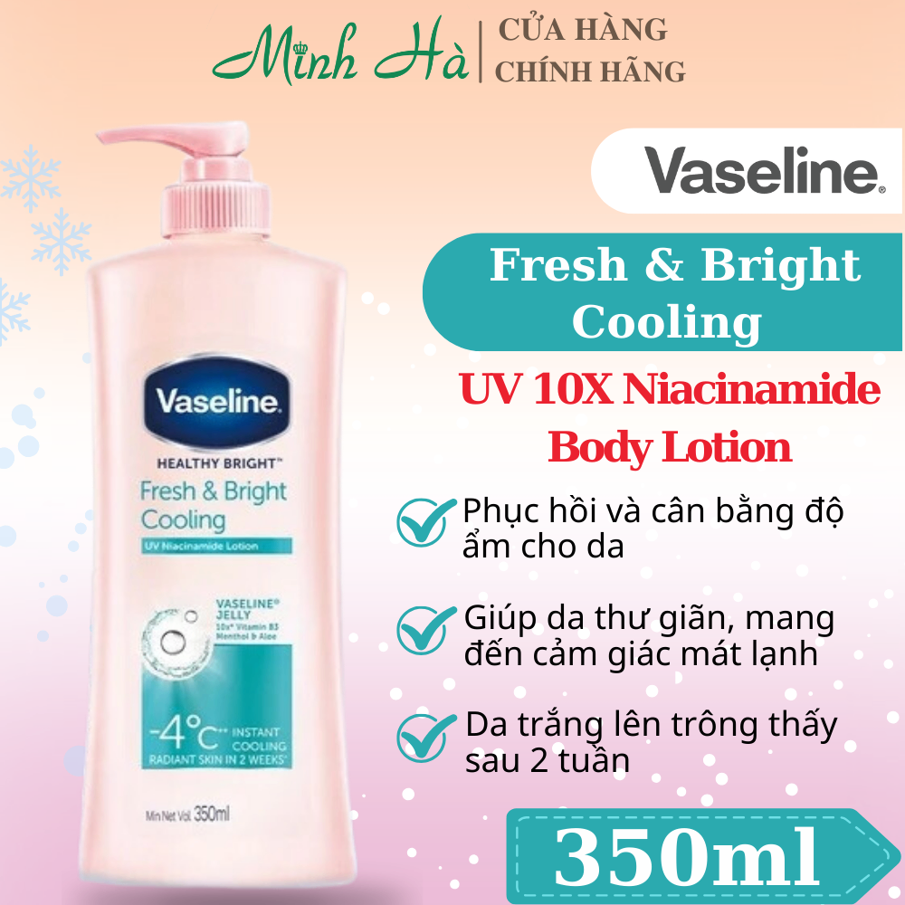 Sữa dưỡng thể Vaseline Healthy White 350ml dưỡng trắng da không nhờn rít