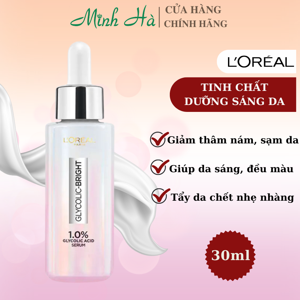 Tinh chất sáng da Loreal Paris Glycolic-bright Glycolic Acid Serum 30ml giảm thâm nám làm đều màu da