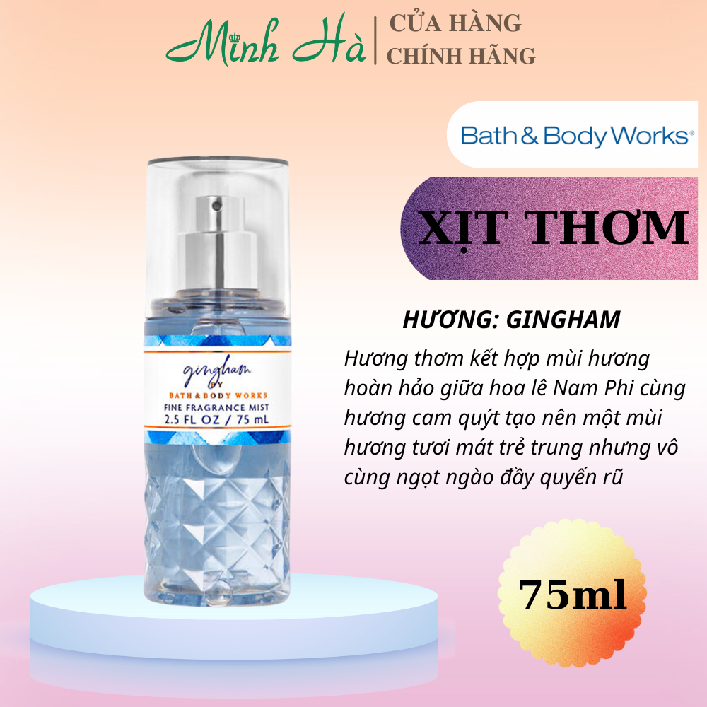 Xịt thơm body Bath & Body Works 75ml xịt thơm toàn thân đa dạng mùi hương phù hợp mọi lứa tuổi