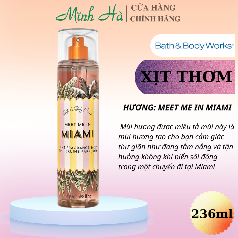 Xịt thơm Bath & Body Works 236ml với mùi hương ngọt ngào, mát dịu, nhẹ nhàng phù hợp cho mọi lứa tuổi