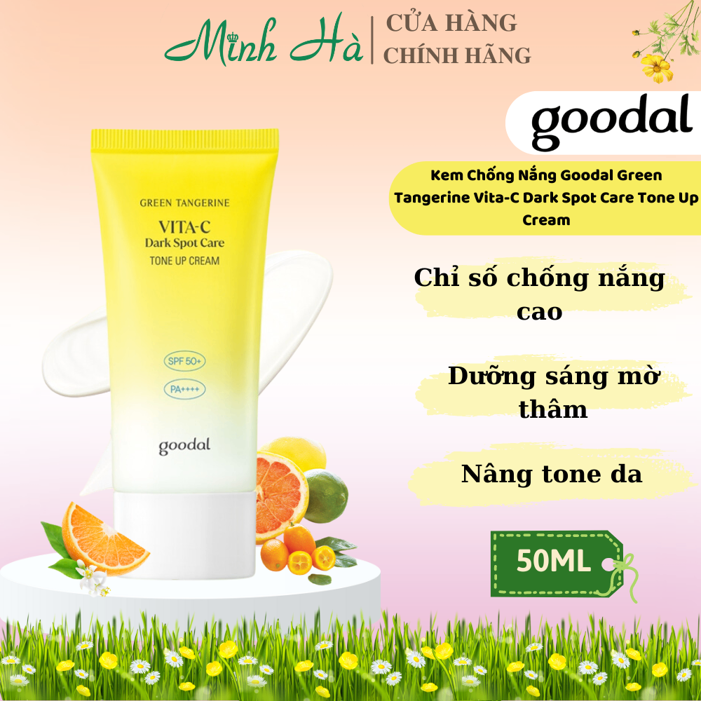 Kem Chống Nắng Goodal Green Tangerine Vita-C Dark Spot Care Tone Up Cream 50ml