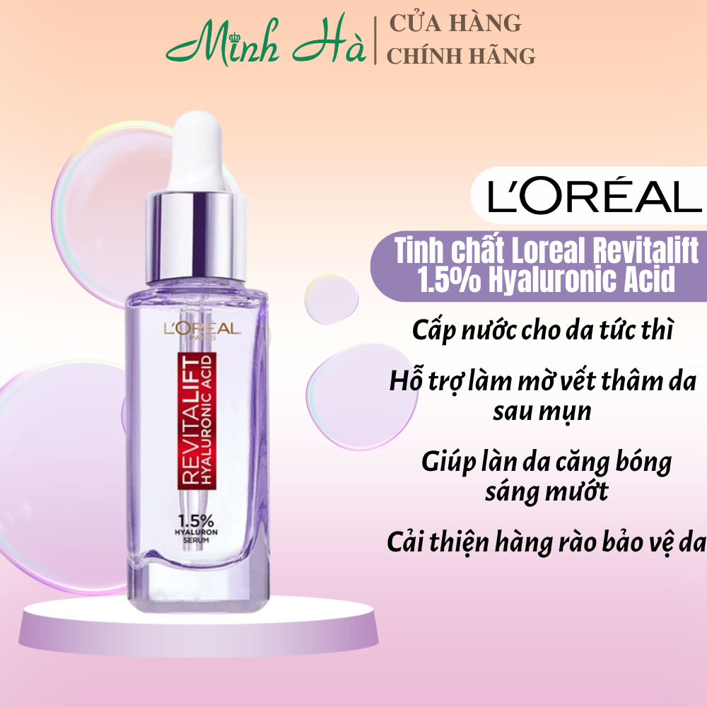 Tinh chất Loreal Revitalift 1.5% Hyaluronic Acid 30ml cấp ẩm sáng da