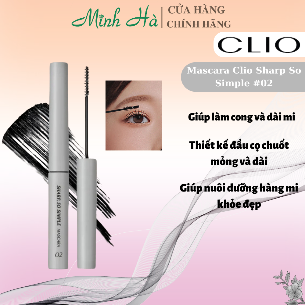 Mascara Clio Sharp So Simple #02 Long Lash 4g tự nhiên, nhẹ nhàng không gây nặng mi, không cộm vón