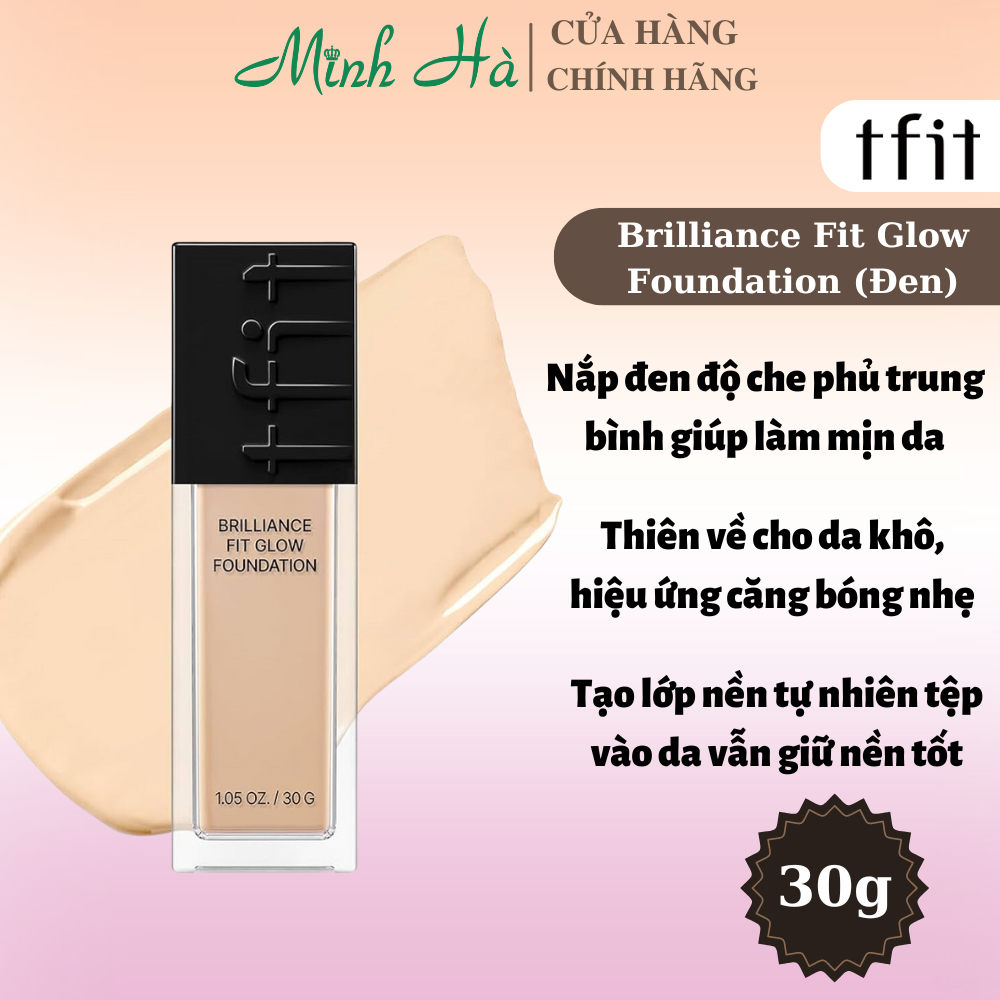 Kem nền trang điểm Tfit Signature Fit Cover Foundation + Brilliance Fit Glow Foundation 30g