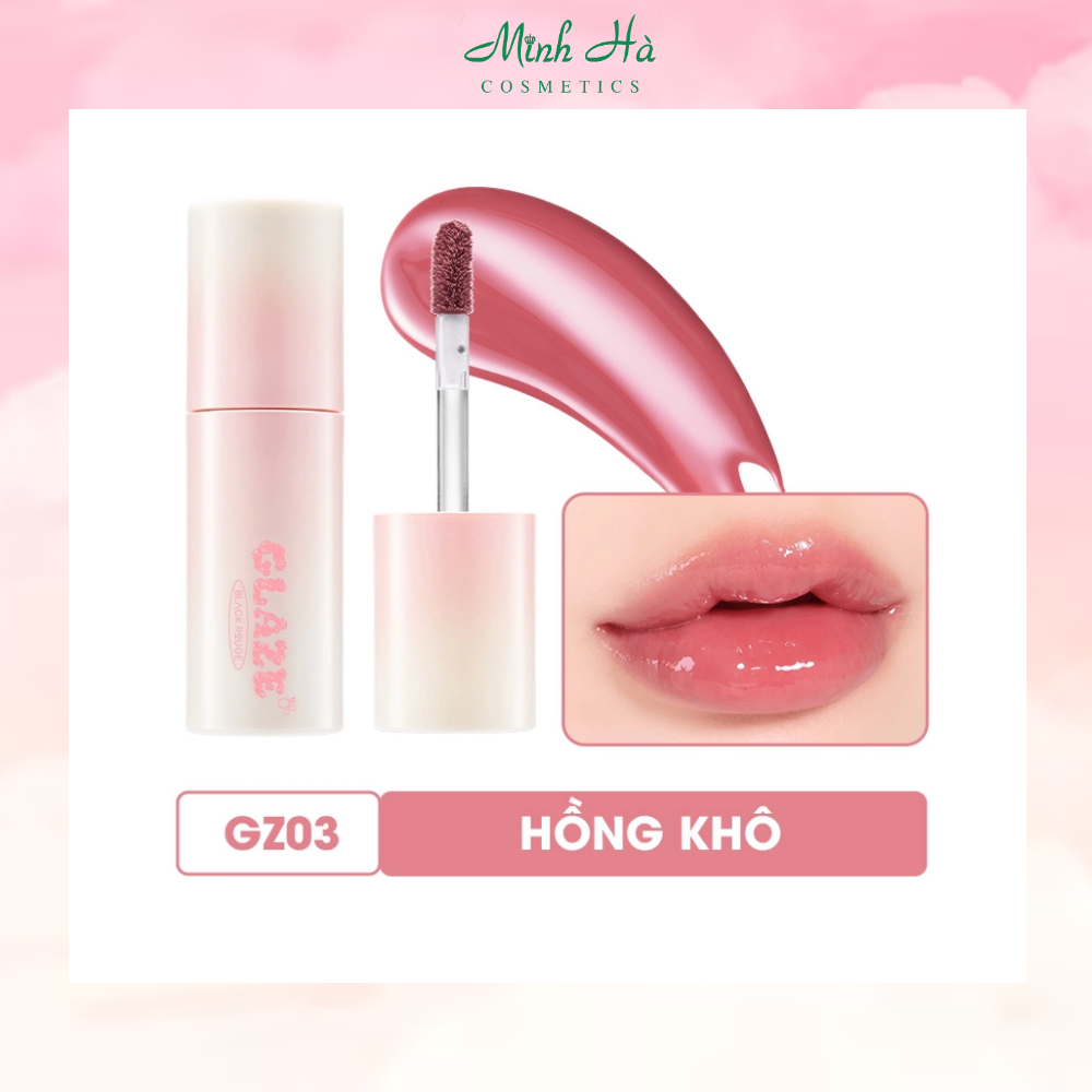 Son bóng Black Rouge Chewy Lip Glaze 32.8g môi căng mọng che phú rãnh môi