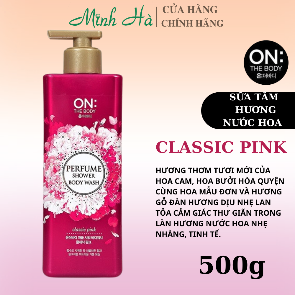 Sữa tắm On: The Body Perfume Shower Body Wash 500g dưỡng ẩm, hương thơm sang trọng