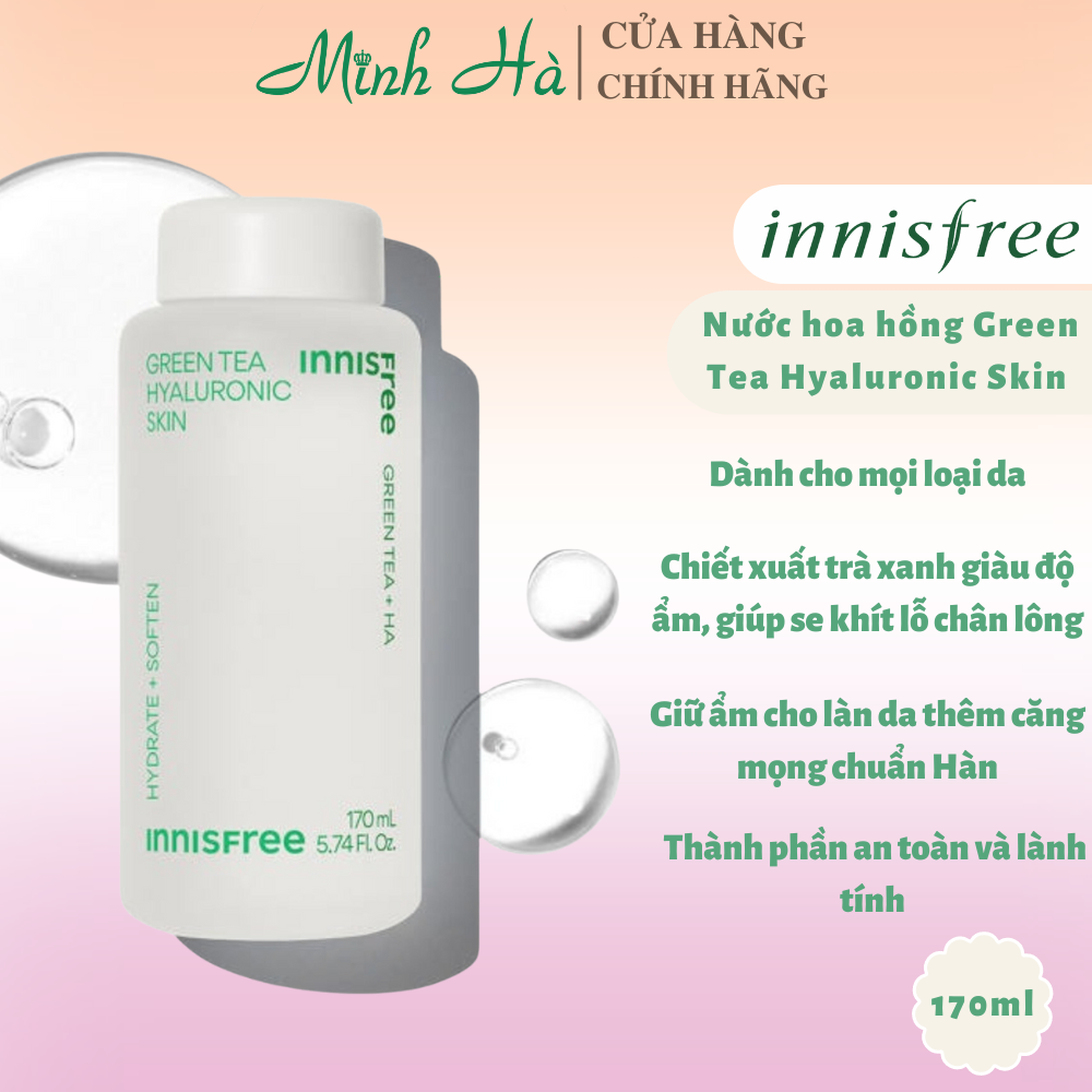 Nước hoa hồng Innisfree Green Tea Hyaluronic Skin 170ml (Mẫu mới) cấp ẩm làm sạch da