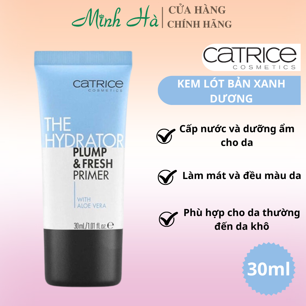 Kem lót Catrice Primer 30ml dưỡng ẩm, kiềm dầu, làm đều màu da, che phủ lỗ chân lông, giữ lớp nền mịn đẹp