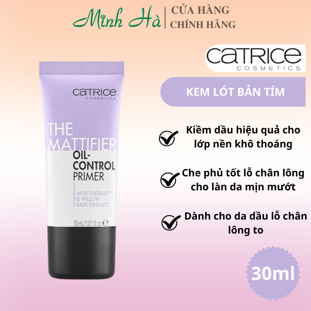 Kem lót Catrice Primer 30ml dưỡng ẩm, kiềm dầu, làm đều màu da, che phủ lỗ chân lông, giữ lớp nền mịn đẹp