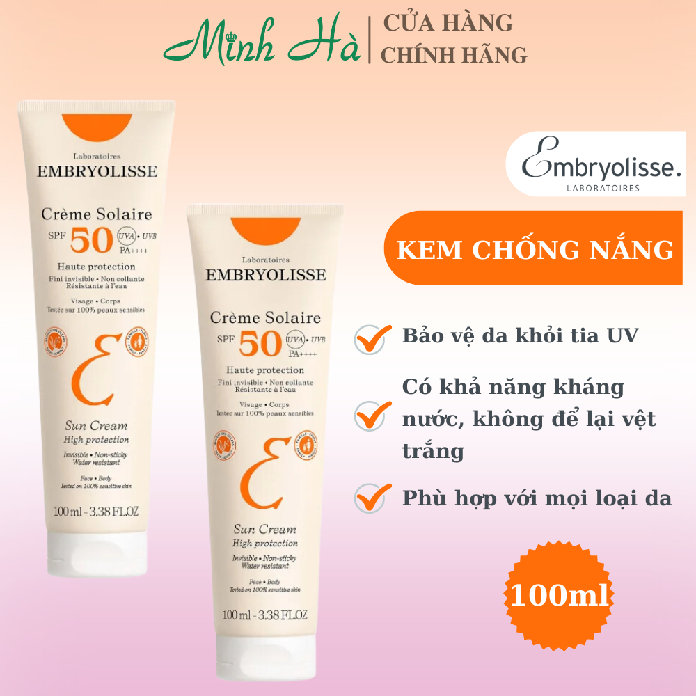 Kem chống nắng quang phổ rộng Embryolisse Sun Cream High Protection SPF50 PA++++ 100ML bảo vệ da ngăn ngừa lão hóa