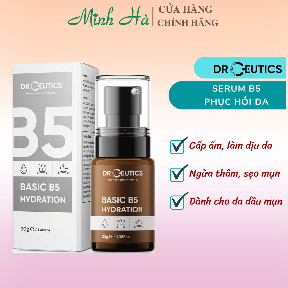 Serum Drceutics Basic B5 Hydration 30g làm dịu da giúp da khỏe mạnh