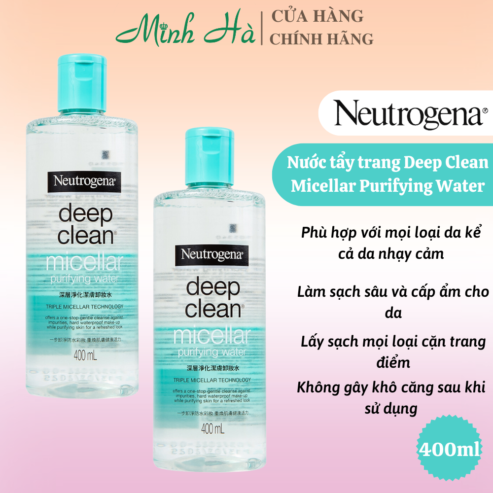 Nước tẩy trang Neutrogena Deep Clean Micellar Purifying Water 400ml sạch sâu, dịu nhẹ