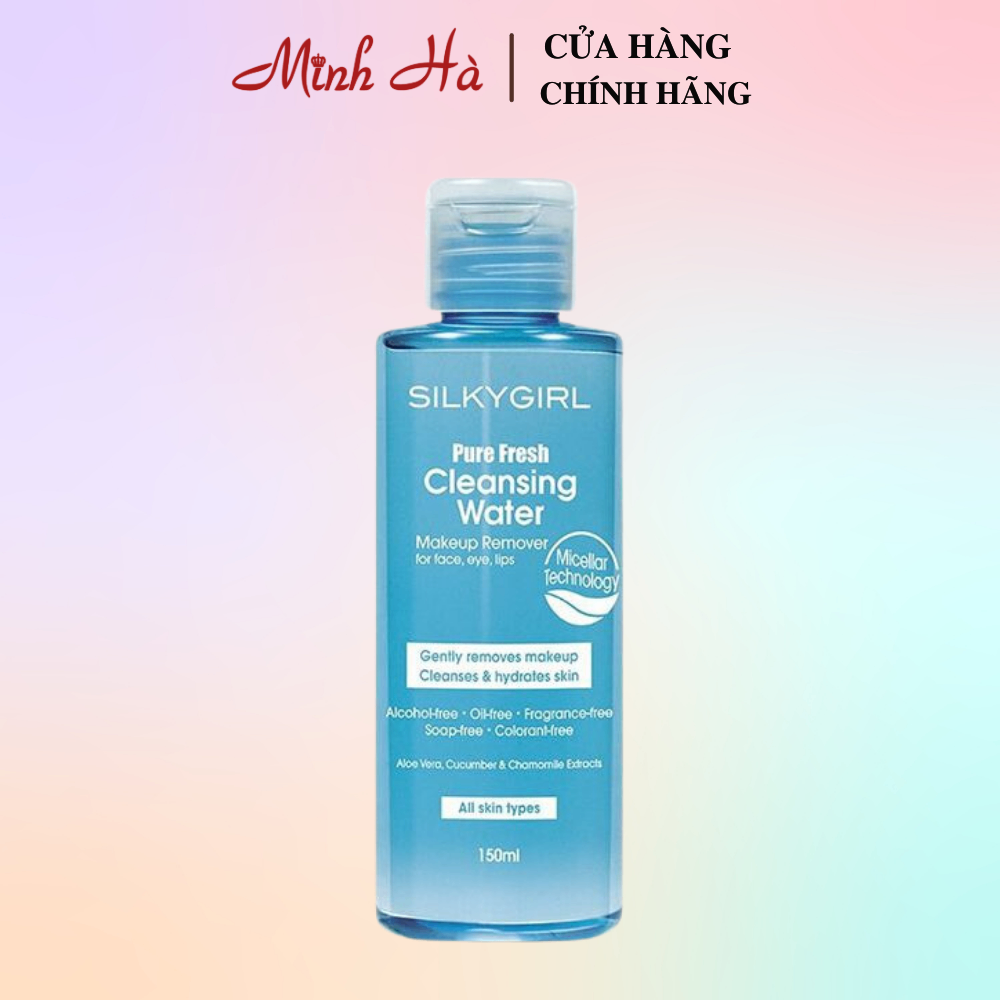 Nước tẩy trang Silkygirl Pure Fresh Cleansing Water 150ml làm sạch lớp trang điểm và bụi bẩn