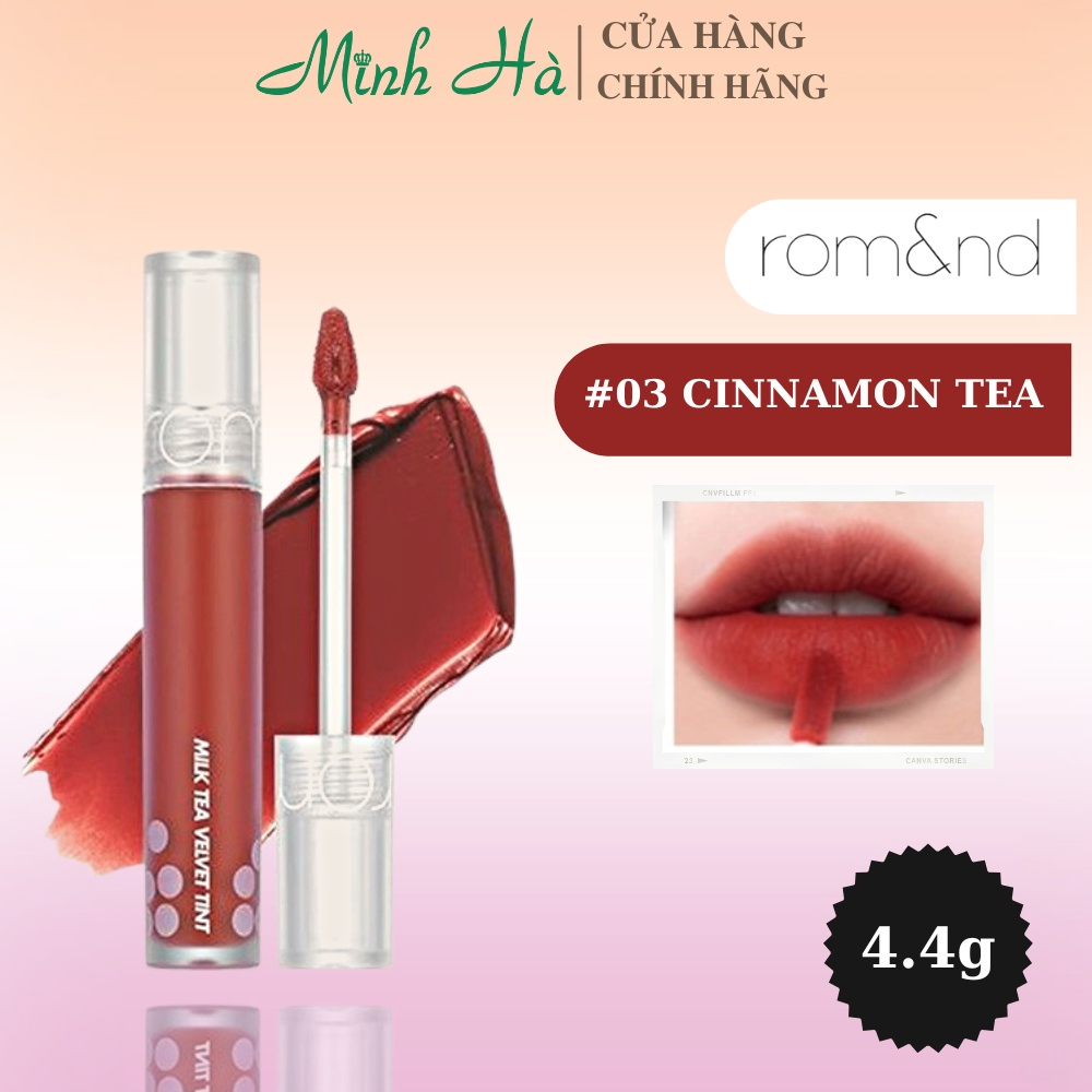 Son kem lì Romand Milk Tea Velvet Tint 4.4g cho đôi môi thêm rạng rỡ