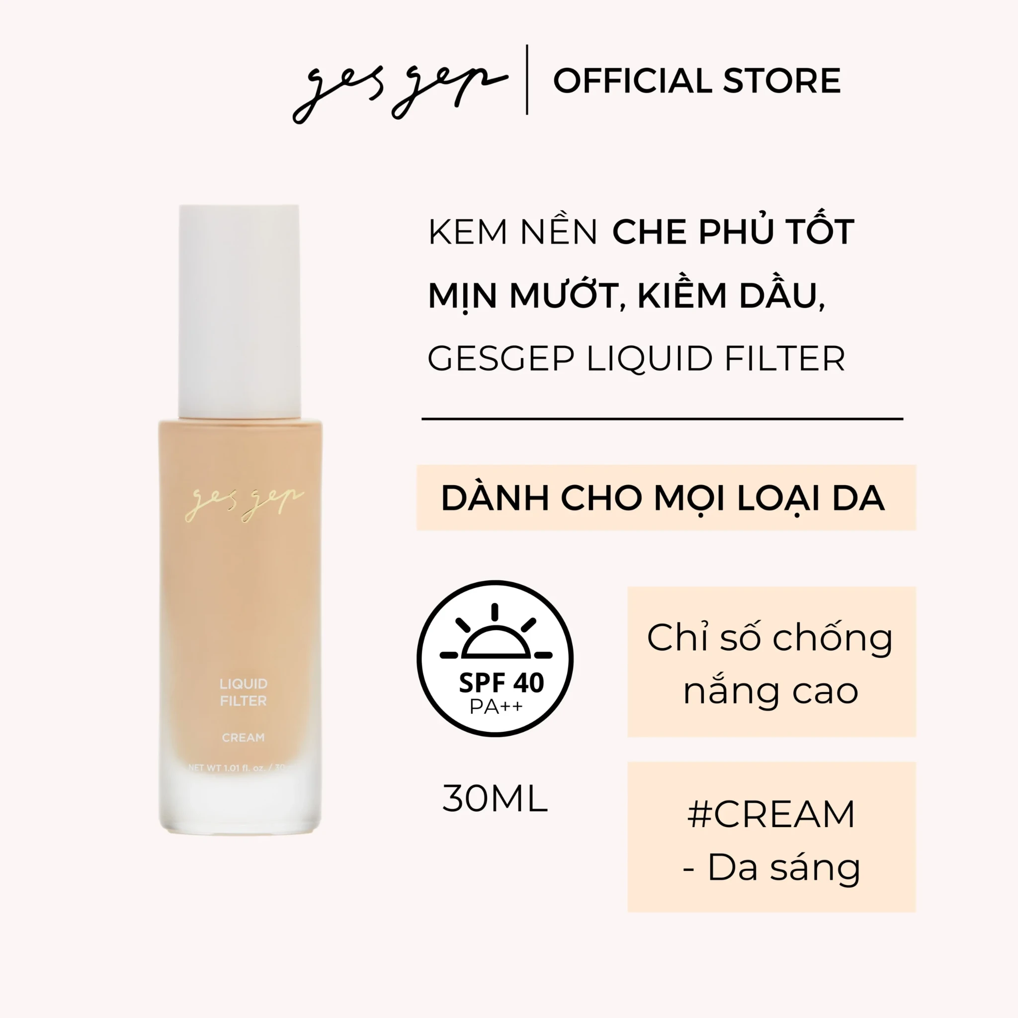 Kem nền Gesgep Liquid Filter Cream 30ml