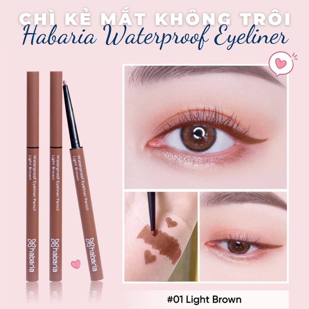 Chì sáp kẻ mắt Habaria Waterproof Eyeliner Pencil 0.2g mềm mại dễ sử dụng, màu sắc bám lâu, không lem, không trôi