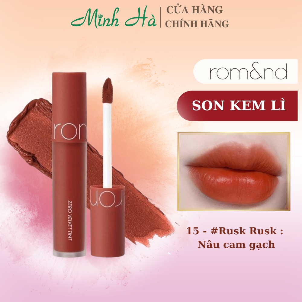 Son kem lì Romand Zero Velvet Lip Tint 4g lên màu chuẩn lâu trôi