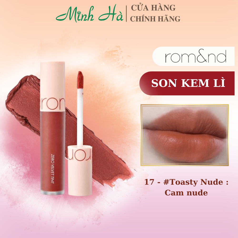 Son kem lì Romand Zero Velvet Lip Tint 4g lên màu chuẩn lâu trôi