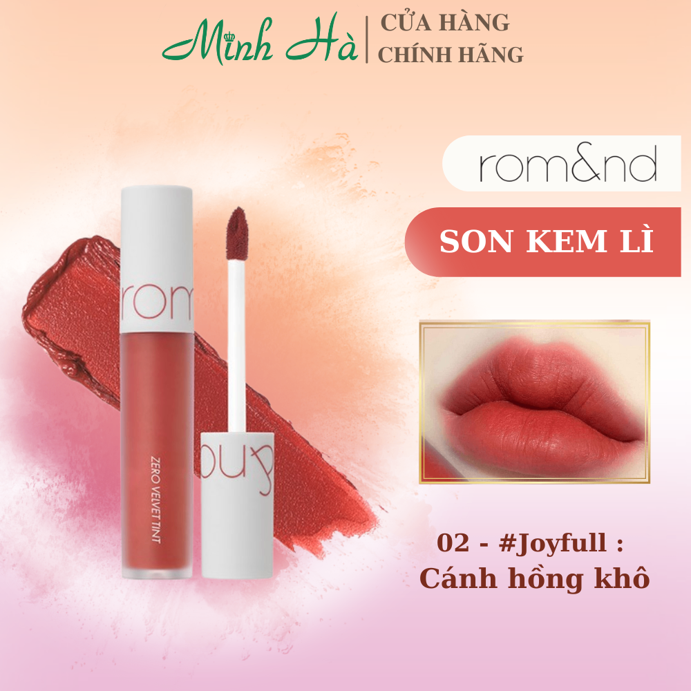 Son kem lì Romand Zero Velvet Lip Tint 4g lên màu chuẩn lâu trôi