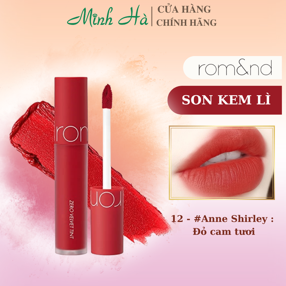 Son kem lì Romand Zero Velvet Lip Tint 4g lên màu chuẩn lâu trôi