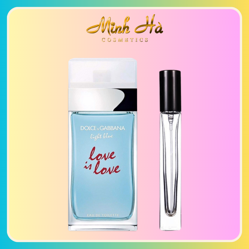 Chiết 10ml nước hoa Dolce & Gabbana light blue love is love EDT thanh mát nhẹ nhàng