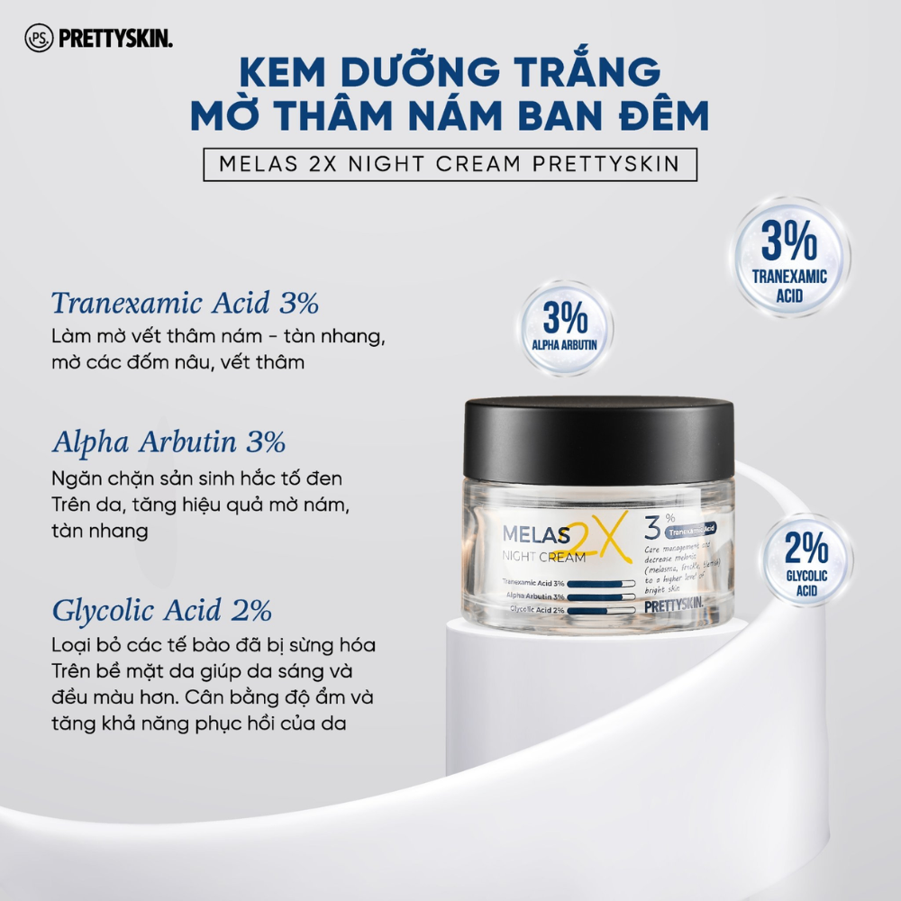 Kem dưỡng nám Prettyskin 2x Melas Night/Day Cream 50ml dưỡng trắng và làm mờ thâm nám