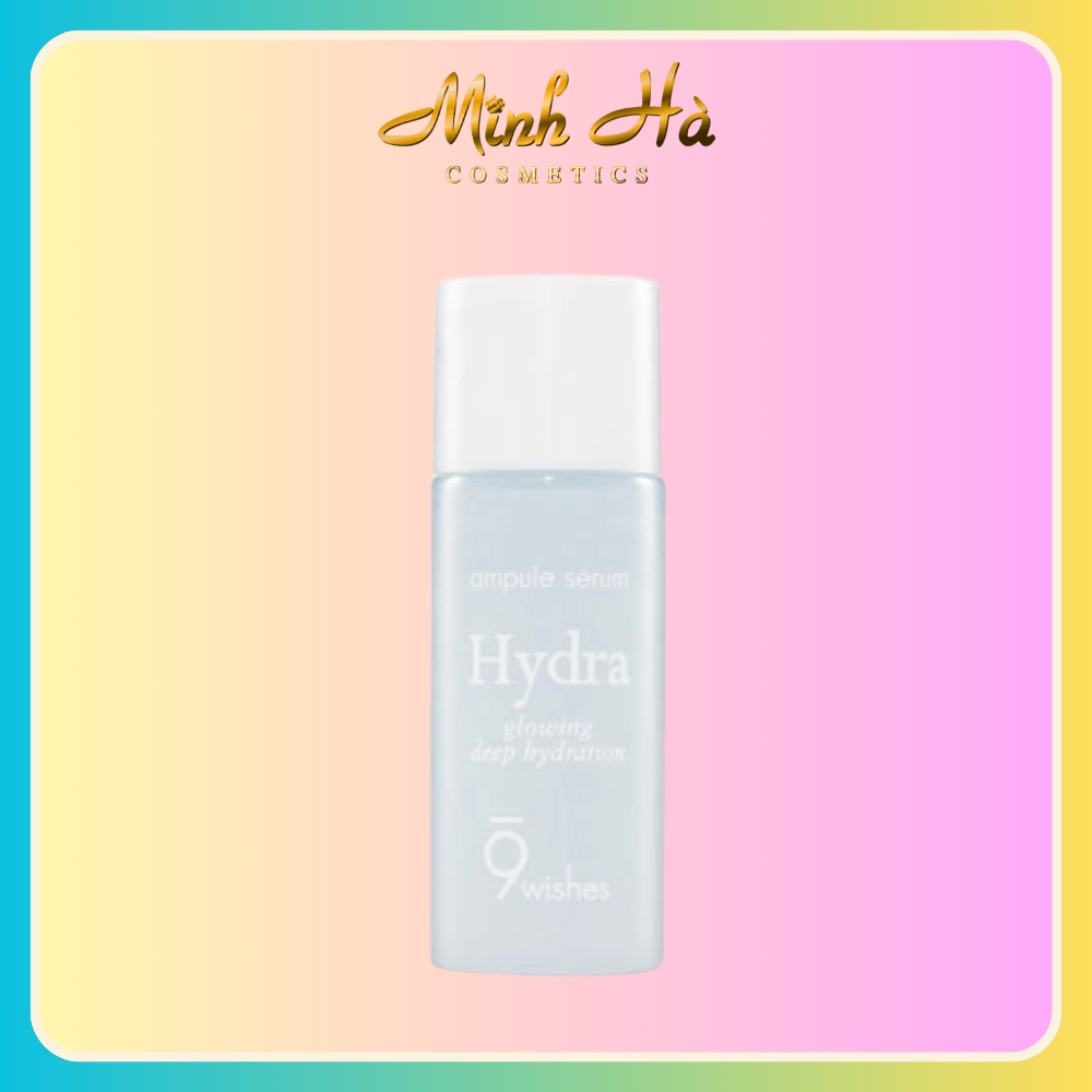 Tinh Chất Dưỡng Âm 9 Wishes Hydra Skin Ampule Serum - 8ml