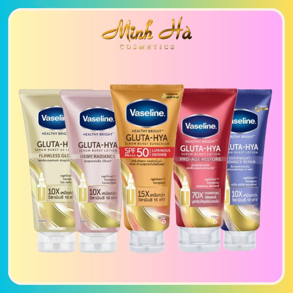 Sữa dưỡng thể Vaseline Healthy Bright Gluta HYA Serum Burst Lotion 10X Thái Lan 330ml da mờ thâm, bật tone trắng sáng