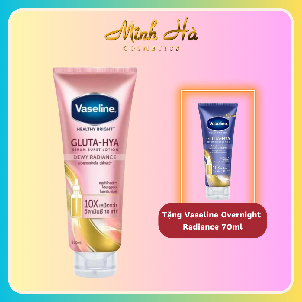 (Mua 1 tặng 1) Dưỡng thể Vaseline Gluta-Hya Dewy 330ml hồng + Dưỡng thể Vaseline Overnight Radiance 70ml xanh dương