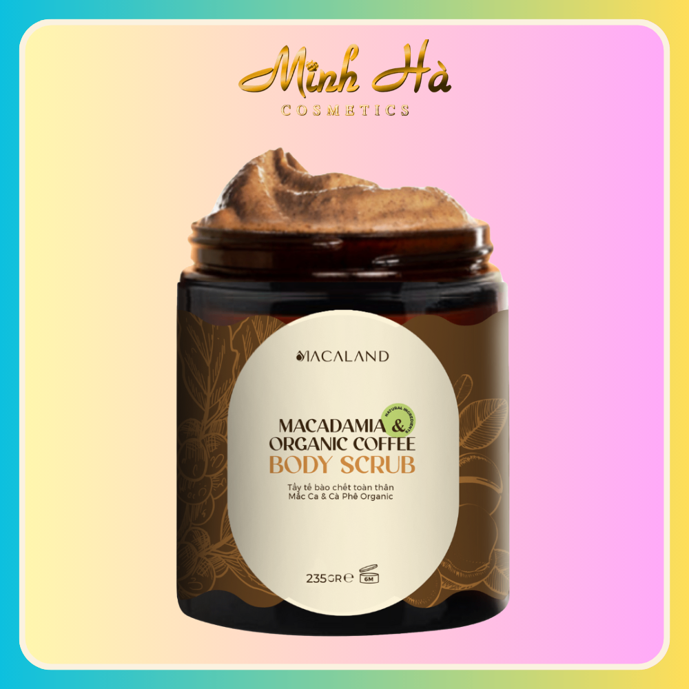 Tẩy da chết body Macaland Macadamia & Organic Coffee 235g dưỡng ẩm chăm sóc sáng da