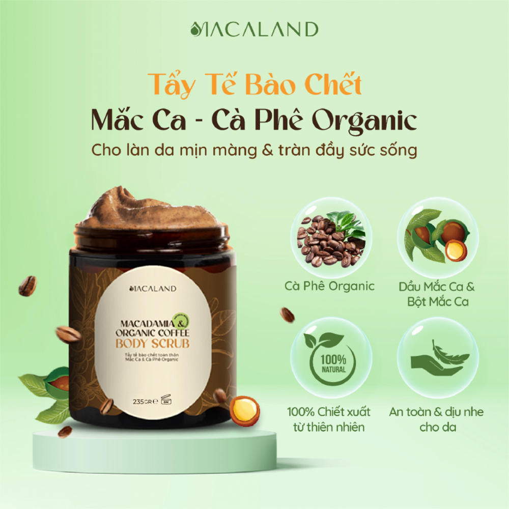 Tẩy da chết body Macaland Macadamia & Organic Coffee 235g dưỡng ẩm chăm sóc sáng da