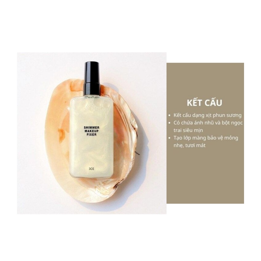 Xịt khóa nền 3CE Shimmer Makeup Fixer có nhũ 95ml giữ lớp nền trang điểm lâu trôi căng bóng mềm mịn
