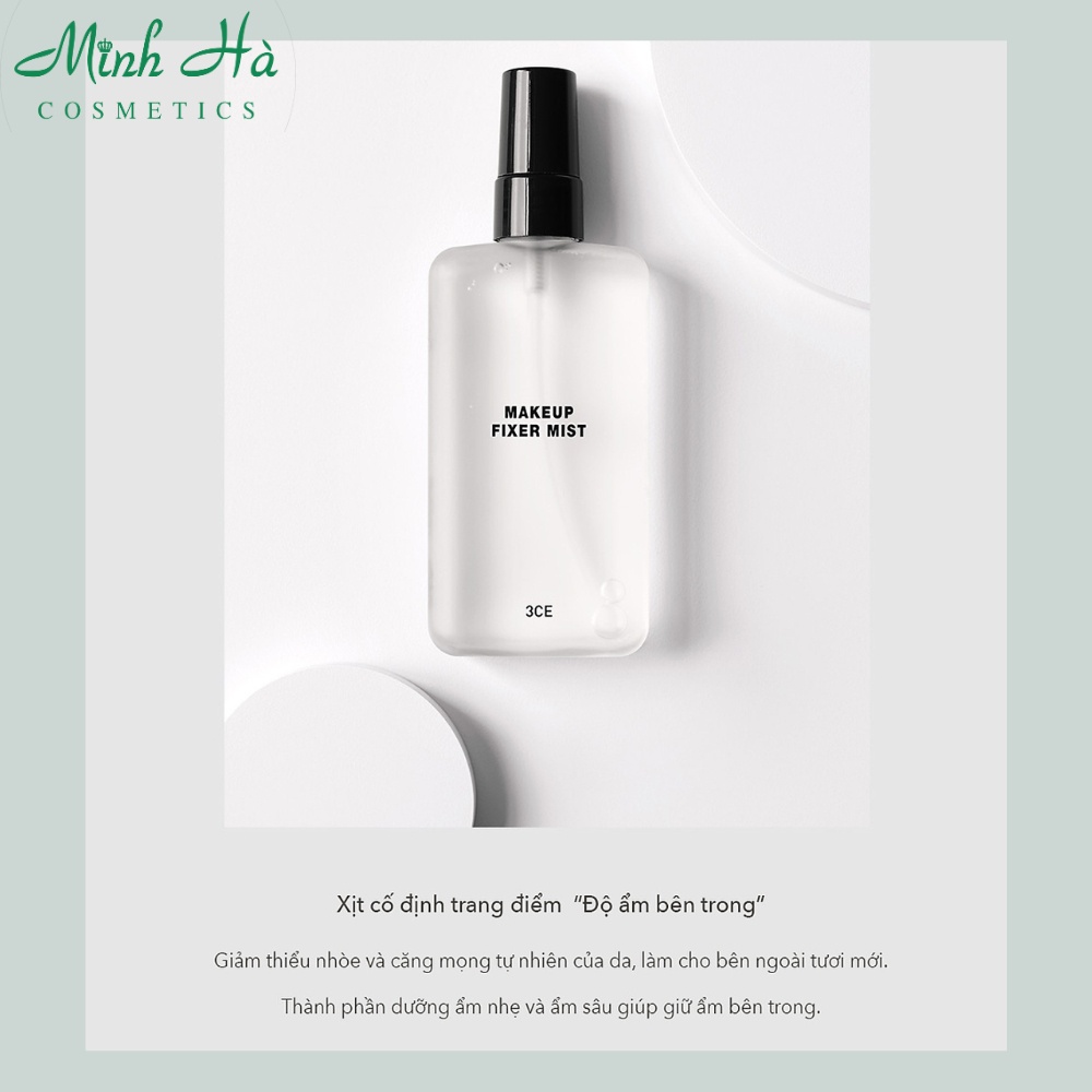 Xịt khóa nền 3CE Makeup Fixer Mist không nhũ 100ml cấp ẩm giữ lớp trang điểm hiệu quả