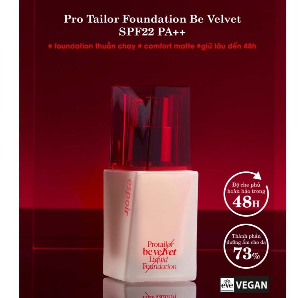 Kem nền Espoir Protailor Be Velvet Liquid Foundation 30g kiềm dầu, lâu trôi và che phủ khuyết điểm