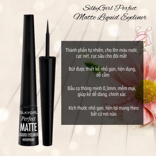 Kẻ mắt nước SilkyGirl Perfect Matte Liquid Eyeliner 01 Matte Black 2.5ml nhỏ gọn lâu trôi