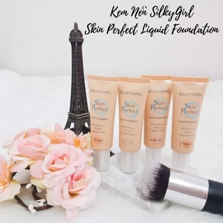 Kem nền SilkyGirl Skin Perfect Liqiud Foundation - 01 Light 20ml lớp nền đều màu, đẹp không tì vết