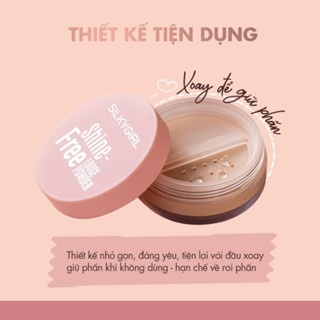 Phấn phủ Silkygirl Shine Free Loose Powder 8g dạng bột kiềm dầu