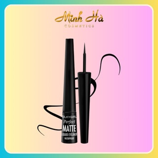 Kẻ mắt nước SilkyGirl Perfect Matte Liquid Eyeliner 01 Matte Black 2.5ml nhỏ gọn lâu trôi