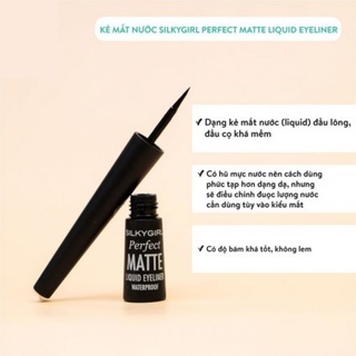 Kẻ mắt nước SilkyGirl Perfect Matte Liquid Eyeliner 01 Matte Black 2.5ml nhỏ gọn lâu trôi
