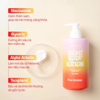 Sữa dưỡng thể Five Grains Niacinamide Night Body Lotion Premium Edition 500ml giúp da khỏe mạnh, trắng sáng, mịn màng