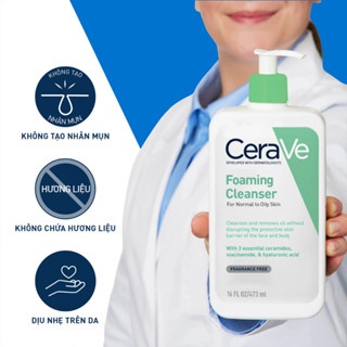 Sữa rửa mặt Cerave Foaming Facial Cleanser 473ml dành cho da thường và da dầu