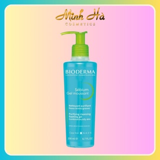 Gel rửa mặt Bioderma Sebium Gel Moussant 200ml dành cho da dầu mụn