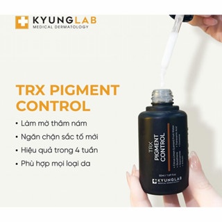 Serum Kyunglab TRX Pigment Control 50ml làm sáng và làm mờ thâm nám
