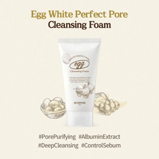 Sữa rửa mặt SKINFOOD Egg Cleansing Foam 150ml làm sạch lỗ chân lông, kể cả lớp trang điểm đậm, tiết nhiều bã nhờn