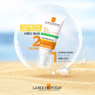 Kem chống nắng La Roche Posay Anthelios Anti-Shine SPF 50+ 15/50ml vạch xanh lá dành cho da dầu