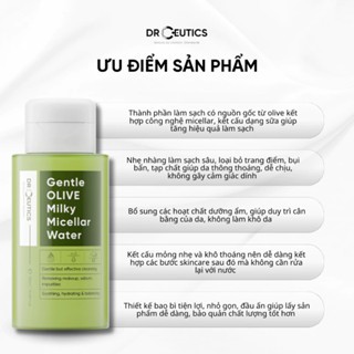 Nước tẩy trang DrCeutics Gentle Olive Milky Micellar Water 310ml làm sạch dịu nhẹ dưỡng ẩm chuyên sâu