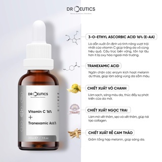 Serum Drceutics Vitamin C 16% + Tranexamic Acid 3% 30ml giúp da trắng sáng đều màu, giảm thâm nám