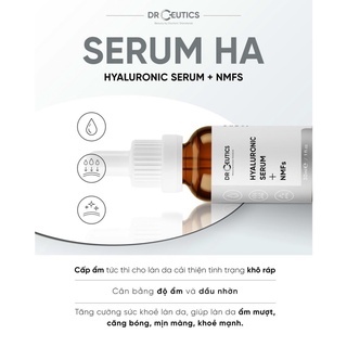 Serum Drceutics Hyaluronic + NMFs 30ml giúp da luôn ẩm mượt, căng bóng