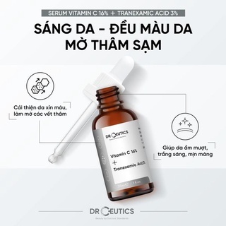 Serum Drceutics Vitamin C 16% + Tranexamic Acid 3% 30ml giúp da trắng sáng đều màu, giảm thâm nám